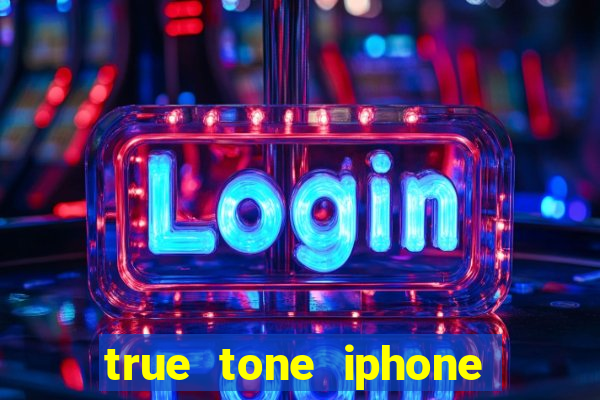 true tone iphone economiza energia